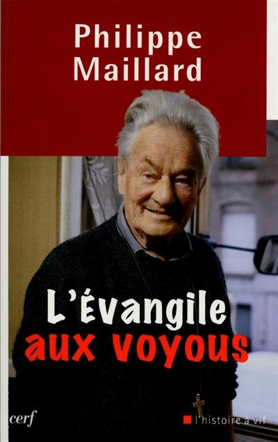 L'Evangile aux voyous