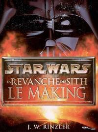 Star Wars, La revanche des Sith : le making