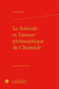 La solitude et l'amour philosophique de Cléomède