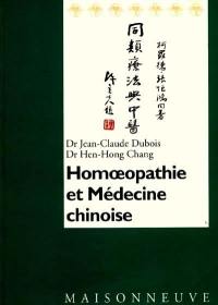 Homoeopathie et médecine chinoise : analyse de remèdes des états aigus et applications cliniques