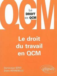 Le droit du travail en QCM