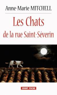 Les chats de la rue Saint-Séverin