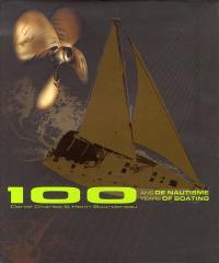 100 ans de nautisme. 100 years of nautism