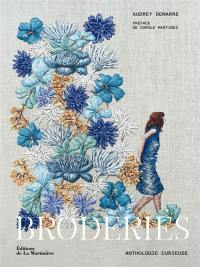 Broderies : anthologie curieuse