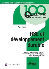 RSE et développement durable : labels, reporting, CSRD, ISO 26000, ODDs