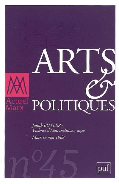Actuel Marx, n° 45. Arts & politiques