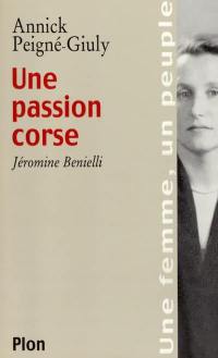 Une passion corse : Jéromine Benielli