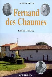 Fernand des Chaumes : de Verdun aux djebels
