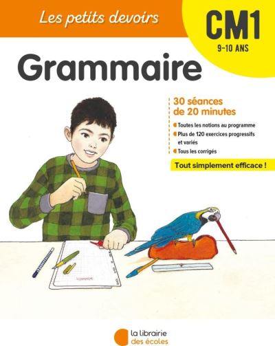Grammaire CM1, 9-10 ans : 30 séances de 20 minutes