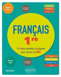 Français 1re : 95 cartes mentales et schémas pour réussir son bac