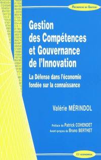 Gestion des compétences et gouvernance de l'innovation : la Défense dans l'économie fondée sur la connaissance