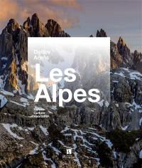 Les Alpes : nature, patrimoine, évasion