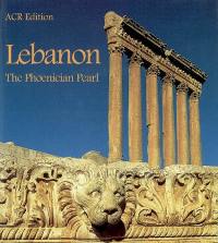 Lebanon : the Phoenician pearl