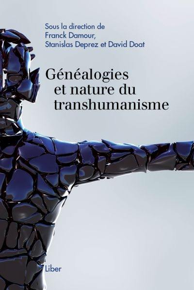 Généalogies et nature du transhumanisme