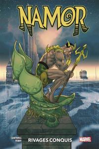 Namor. Rivages conquis
