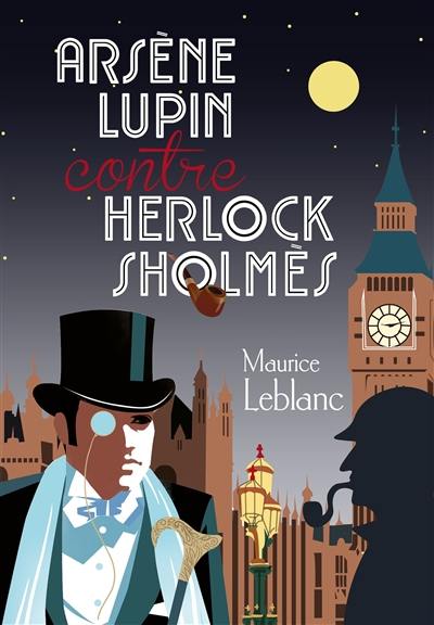 Arsène Lupin contre Herlock Sholmès. Premier épisode : la dame blonde