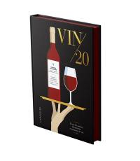 Vin/20 : à tous les curieux, découvreurs et amateurs de vin