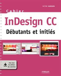 InDesign CC : débutants et initiés