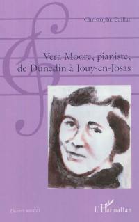 Vera Moore, pianiste, de Dunedin à Jouy-en-Josas