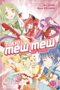Tokyo Mew Mew. Re-turn