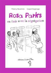 Rosa Parks : en finir avec la ségrégation