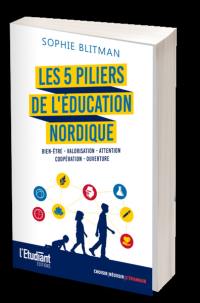 Les 5 piliers de l'éducation nordique : bien-être, valorisation, attention, coopération, ouverture