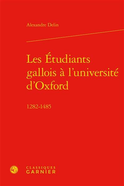 Les étudiants gallois à l'université d'Oxford : 1282-1485