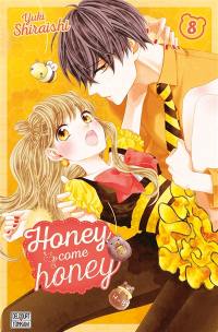 Honey come honey. Vol. 8