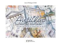 Aurillac : art et histoire : un décor pour le théâtre de rue