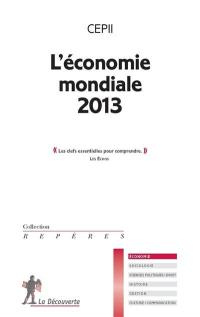 L'économie mondiale 2013