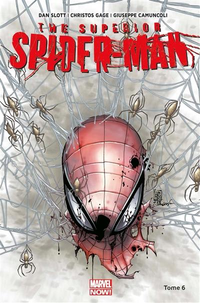 The superior Spider-Man. Vol. 6. La nation bouffon
