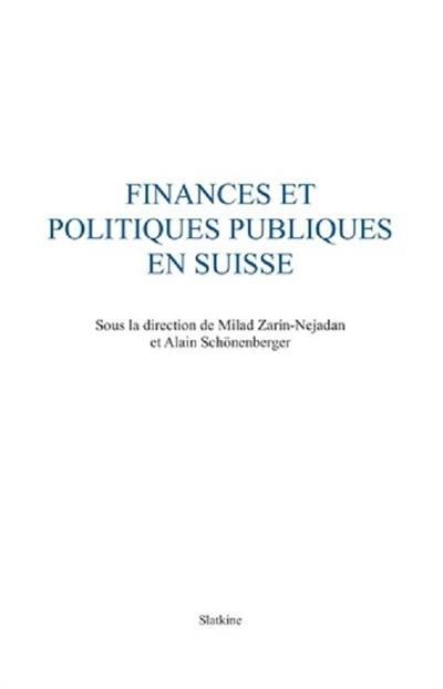 Finances et politiques publiques en Suisse