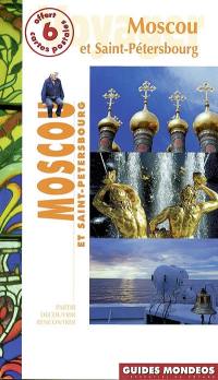 Moscou et Saint-Pétersbourg