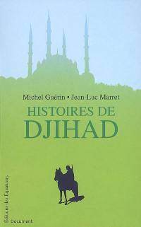 Histoires de djihad