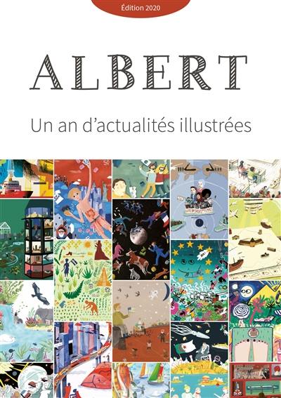 Albert : un an d'actualités illustrées