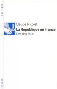 La République en France : état des lieux