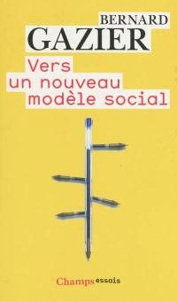 Vers un nouveau modèle social