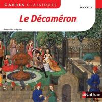 Le Décaméron : 4 nouvelles intégrales : XIVe siècle
