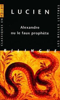 Alexandre ou Le faux prophète