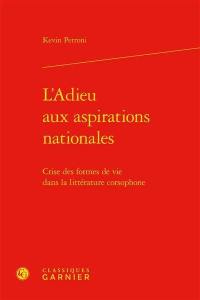 L'adieu aux aspirations nationales : crise des formes de vie dans la littérature corsophone
