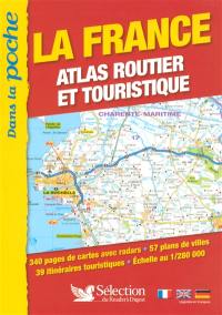 La France dans la poche : atlas routier et touristique