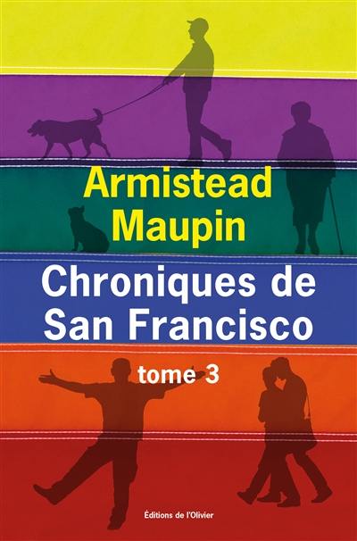 Chroniques de San Francisco. Vol. 3