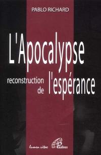 L'Apocalypse : reconstruction de l'espérance