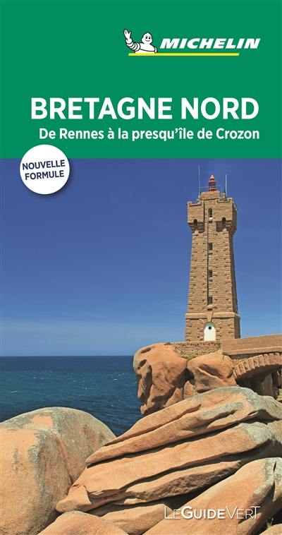 Bretagne Nord : de Rennes à la presqu'île de Crozon