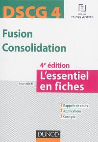 Fusion consolidation DSCG 4 : l'essentiel en fiches