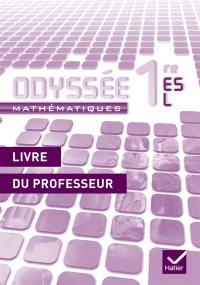 Mathématiques 1re ES- L : livre du professeur : nouveau programme