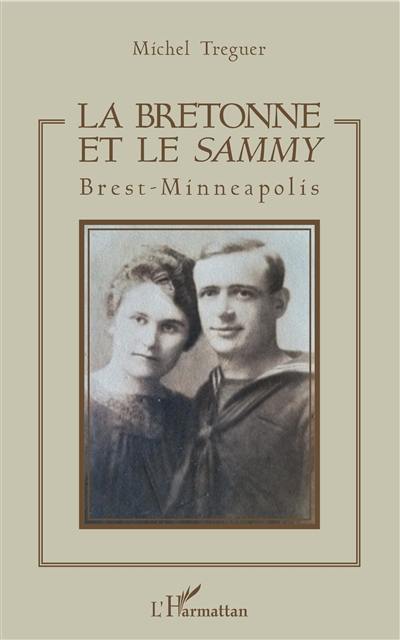 La Bretonne et le sammy : Brest-Minneapolis