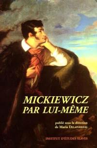 Mickiewicz par lui-même