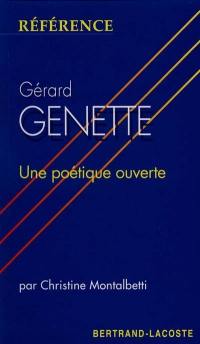 Gérard Genette, une poétique ouverte