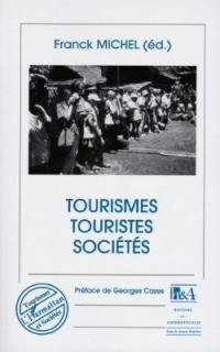 Tourisme, touristes, sociétés